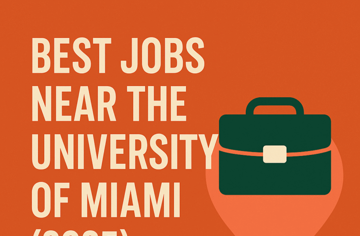 Best-Jobs-Near-the-University-of-Miami-2025-Hiring-List